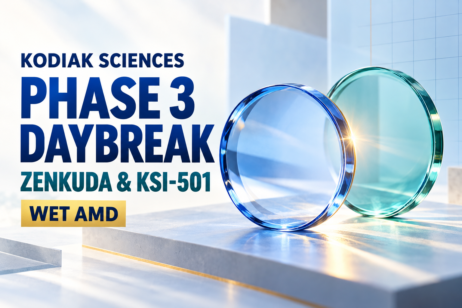 Kodiak Sciences Phase 3 DAYBREAK thumbnail with blue and teal glass lenses representing Zenkuda and KSI-501 in wet AMD.